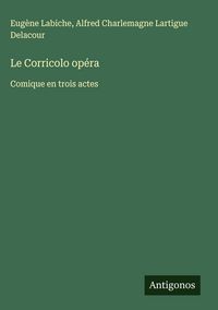 Produktbild: Le Corricolo op&eacute;ra