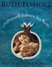 Produktbild: O Mensch, bedenck das End!