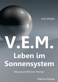 Produktbild: V.E.M. &ndash; Leben im Sonnensystem