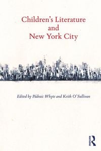 Produktbild: Children's Literature and New York City