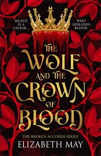 Produktbild: The Broken Accords Series - The Wolf and the Crown of Blood
