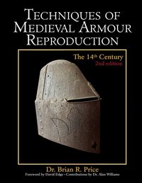 Produktbild: Techniques of Medieval Armour Reproduction