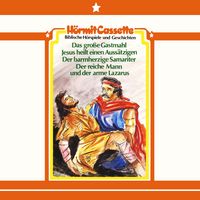 Produktbild: Das gro&szlig;e Gastmahl &bull; Jesus heilt einen Auss&auml;tzigen &bull; Der barmherzige Samariter &bull; Der reiche Mann und der arme Larazus