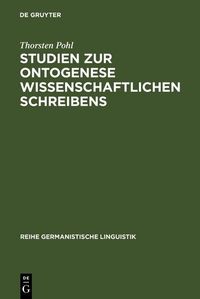 Produktbild: Studien zur Ontogenese wissenschaftlichen Schreibens