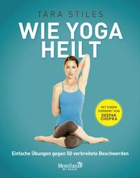 Bild vom Artikel Wie Yoga heilt vom Autor Tara Stiles