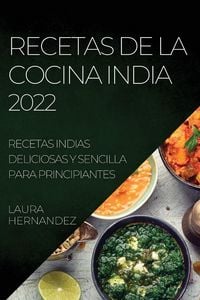 Produktbild: Recetas De La Cocina India 2022