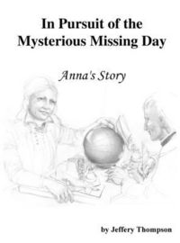 Produktbild: In Pursuit of the Mysterious Missing Day