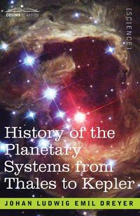 Produktbild: History of the Planetary Systems from Thales to Kepler