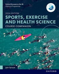 Produktbild: Oxford Resources for IB: DP Sports, Exercise and Health Science Course Book