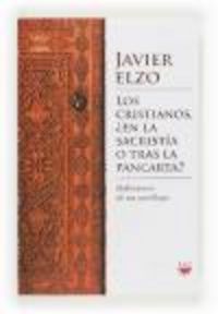 Produktbild: Elzo Imaz, F: Cristianos, &iquest;en la sacrist&iacute;a o tras la pancart