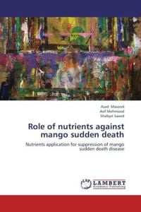 Produktbild: Masood, A: Role of nutrients against mango sudden death