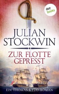 Produktbild: Stockwin, J: Zur Flotte gepresst