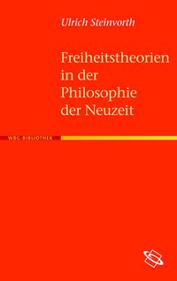 Produktbild: Freiheitstheorien in der Philosophie der Neuzeit