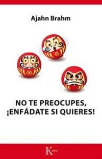 Produktbild: No Te Preocupes, &iexcl;Enf&aacute;date Si Quieres!