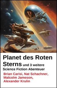 Produktbild: Planet des Roten Sterns und 3 weitere Science Fiction Abenteuer