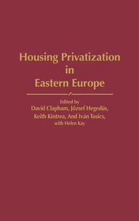 Produktbild: Housing Privatization in Eastern Europe