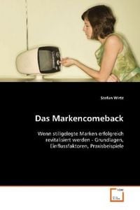 Produktbild: Wirtz, S: Das Markencomeback