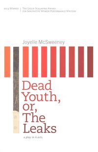 Produktbild: McSweeney, J: Dead Youth, Or, the Leaks