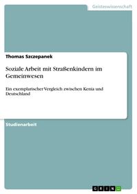 Produktbild: Soziale Arbeit mit Stra&szlig;enkindern im Gemeinwesen