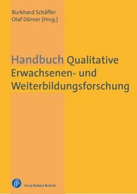 Produktbild: Handbuch Qualitative Erwachsenen- und Weiterbildungsforschung