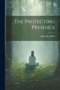 Produktbild: The Protecting Presence