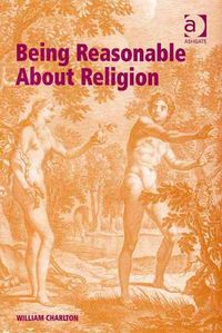 Produktbild: Being Reasonable About Religion