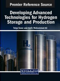 Produktbild: Developing Advanced Technologies for Hydrogen Storage and Production