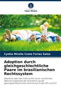 Produktbild: Adoption durch gleichgeschlechtliche Paare im brasilianischen Rechtssystem