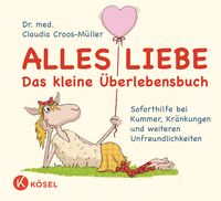 Produktbild: Alles Liebe - Das kleine &Uuml;berlebensbuch