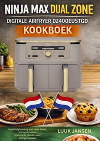 Produktbild: Ninja Max Dual Zone Digitale Airfryer Dz400eustgd Kookboek