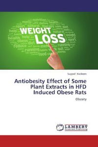 Produktbild: Nadeem, S: Antiobesity Effect of Some Plant Extracts in HFD