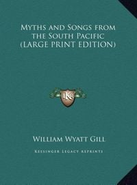 Produktbild: Myths and Songs from the South Pacific (LARGE PRINT EDITION)