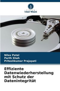 Produktbild: Effiziente Datenwiederherstellung mit Schutz der Datenintegrit&auml;t
