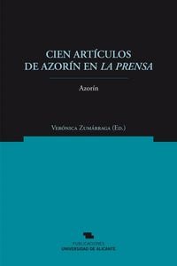 Produktbild: Cien art&iacute;culos en Azor&iacute;n en La Prensa