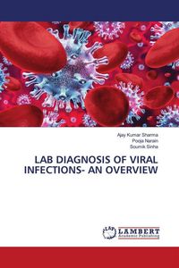 Produktbild: Lab Diagnosis Of Viral Infections- An Overview