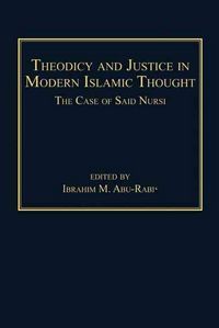Produktbild: Theodicy and Justice in Modern Islamic Thought