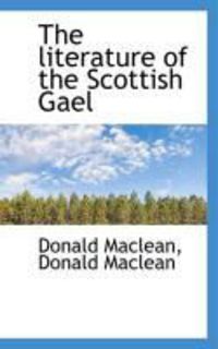 Produktbild: The Literature of the Scottish Gael