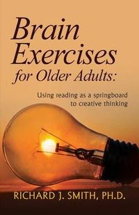 Produktbild: Brain Exercises for Older Adults: Using reading as a springboard to creative thinking
