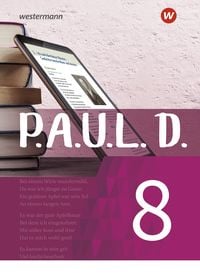 Produktbild: P.A.U.L. D. - Pers&ouml;nliches Arbeits- und Lesebuch Deutsch - F&uuml;r Gymnasien und Gesamtschulen - Neubearbeitung