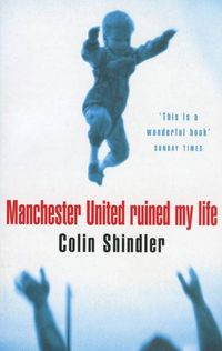 Produktbild: Manchester United Ruined My Life