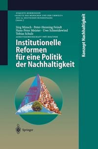 Produktbild: Institutionelle Reformen f&uuml;r eine Politik der Nachhaltigkeit