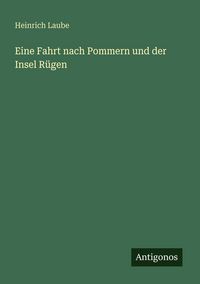 Produktbild: Eine Fahrt nach Pommern und der Insel R&uuml;gen