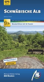 Bild vom Artikel Schwäbische Alb MM-Wandern Wanderführer Michael Müller Verlag vom Autor Bettina Forst