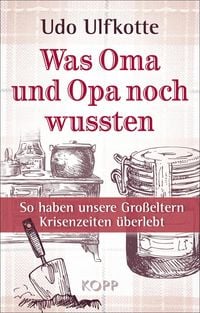 Produktbild: Was Oma und Opa noch wussten