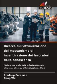 Produktbild: Ricerca sull'ottimizzazione del meccanismo di incentivazione dei lavoratori della conoscenza