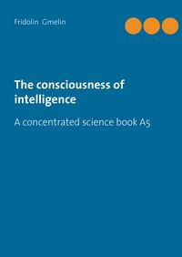 Produktbild: The consciousness of intelligence