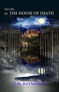 Produktbild: No Sin In The House Of Death (No Sin Mysteries, #4)