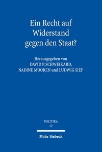 Produktbild: Ein Recht auf Widerstand gegen den Staat?