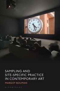 Produktbild: Sampling and Site-Specific Practice in Contemporary Art