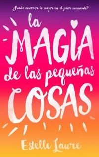 Produktbild: Magia de Las Peque&ntilde;as Cosas, La
